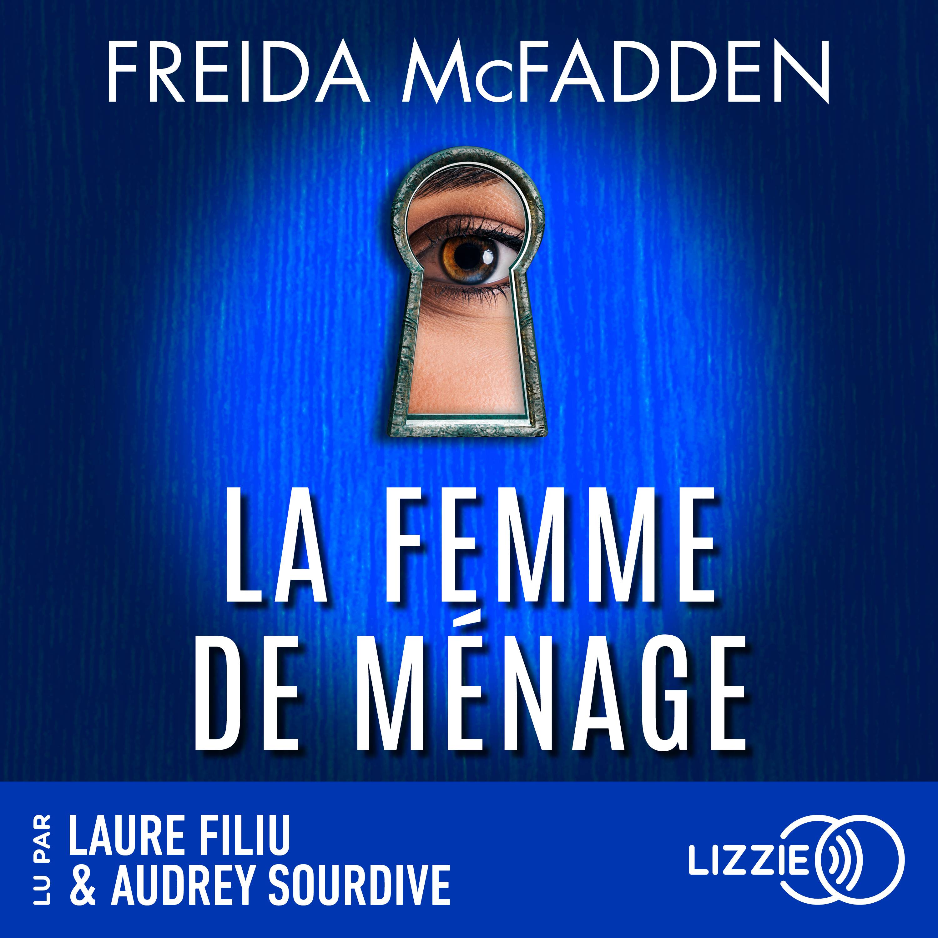 La femme de ménage - Tome 1 —  Freida McFadden