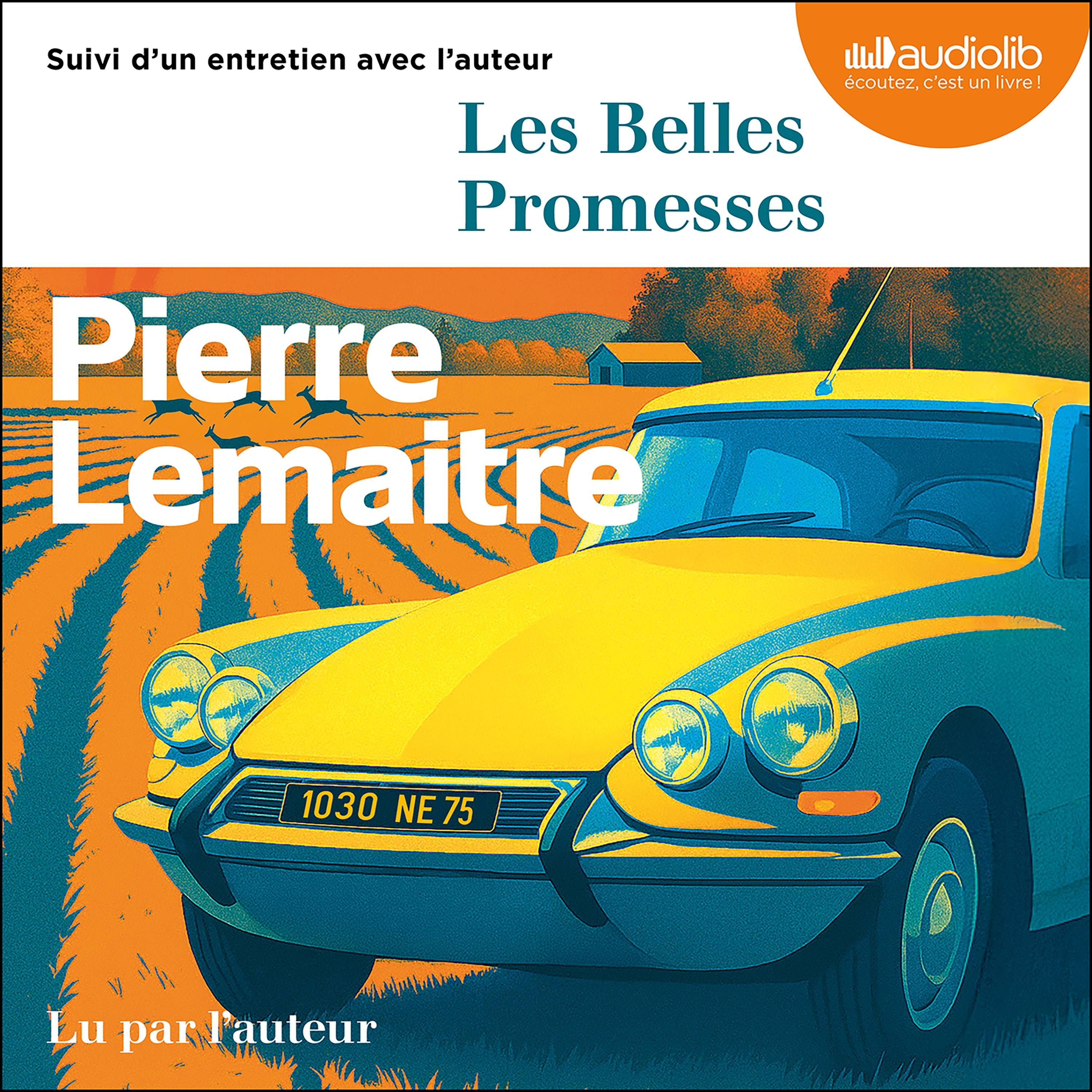 Les Belles promesses — Pierre Lemaitre